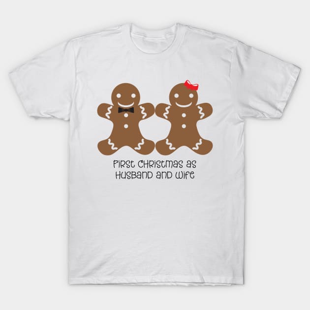 First Christmas as Husband and Wife T-Shirt by CindersRose